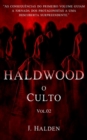 Image for HALDWOOD - O Culto. Vol.02