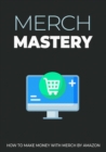 Image for Merch Mastery