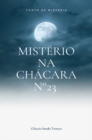 Image for Misterio na chacara 23