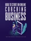 Image for How To Start Online Coaching Business