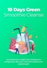 Image for 10 Days Green Smoothie Cleanse