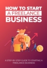 Image for How to start a freelance business