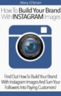 Image for How to build your brand with Instagram images 