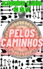 Image for Pelos Caminhos