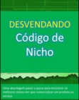 Image for DESVENDANDO Codigo De Nicho