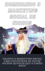Image for Dominando o Marketing Social de Nichos