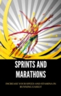 Image for Sprints and Marathons