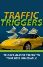Image for Traffic Triggers