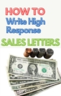 Image for High Response Sales Letter