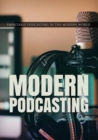 Image for Modern Podcasting