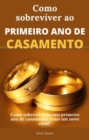 Image for Como sobreviver ao primeiro ano de casamento