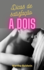 Image for Dicas de satisfacao a dois