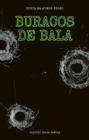 Image for Buracos de bala