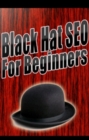 Image for Black Hat SEO For Beginners