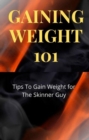 Image for Gaining Weight 1O1