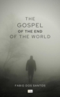 Image for Gospel of the End of the World