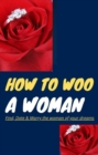 Image for HOW TO WOO A WOMAN
