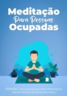 Image for Meditacao Para Pessoas Ocupadas