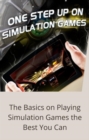 Image for One Step Up on Simulation Games