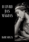 Image for O Livro das Magoas