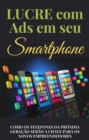 Image for Lucre Com Ads Em Seu Smartphone