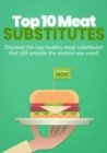 Image for Top 10 Meat Substitutes