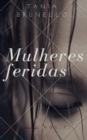 Image for MULHERES FERIDAS