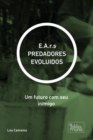 Image for E.A.r.s PREDADORES EVOLUIDOS