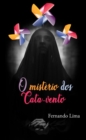 Image for O misterio dos Cata-vento!
