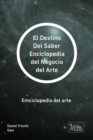 Image for Enciclopedia del Negocio del Arte