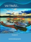 Image for Vai Timao Volume Vlll