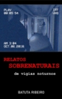 Image for Relatos Sobrenaturais de Vigias Noturnos