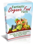 Image for Fantastic Organic Food Facts