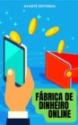 Image for Fabrica de dinheiro online