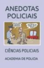 Image for ANEDOTAS POLICIAIS