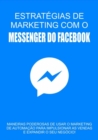 Image for Estrategia De Marketing Com o Messenger Do Facebook