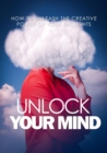 Image for UNLOCK YOUR MIND