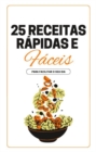 Image for 25 Receitas Fáceis de Fazer