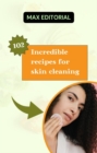Image for  102 Incredible recipes for skin cleaning.