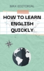 Image for  How to learn English quickly 