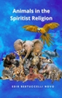 Image for Animals in the Spiritist Religion