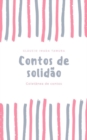 Image for Contos De Solidao