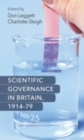 Image for Scientific governance in Britain, 1914-79