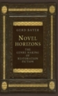 Image for Novel horizons: the genre making of restoration fiction