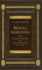 Image for Novel Horizons: The Genre Making of Restoration Fiction