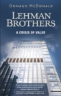 Image for Lehman Brothers: a crisis of value