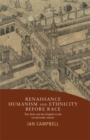 Image for Renaissance humanism and ethnicity before race: the Irish and the English in the seventeenth century