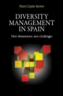 Image for Diversity management in Spain: new dimensions, new challenges