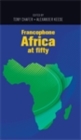 Image for Francophone Africa at fifty