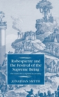 Image for Robespierre and the Festival of the Supreme Being : The Search for a Republican Morality